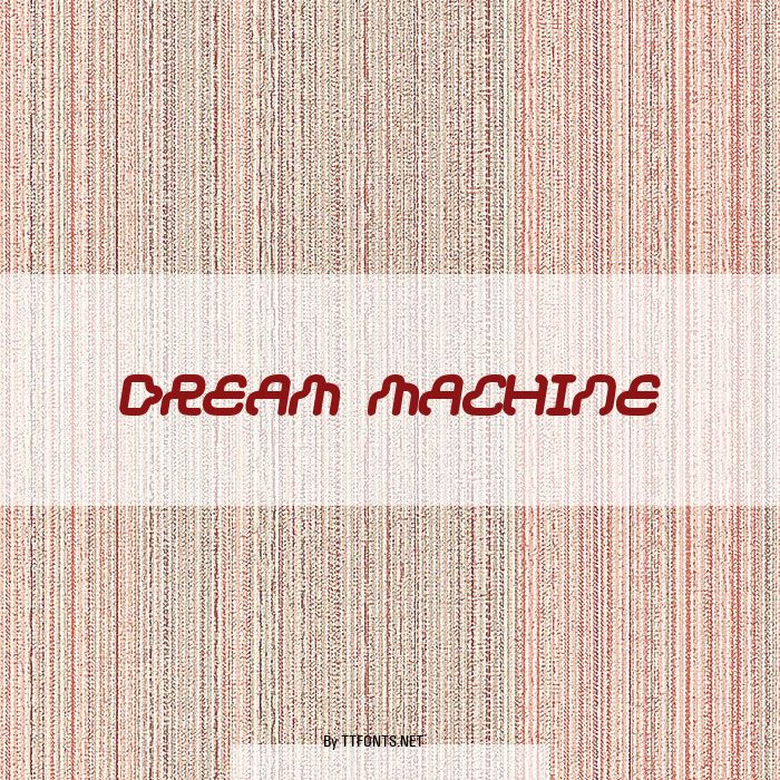 Dream machine example